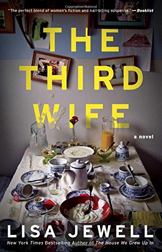 The Third Wife A Novel [Paperback]