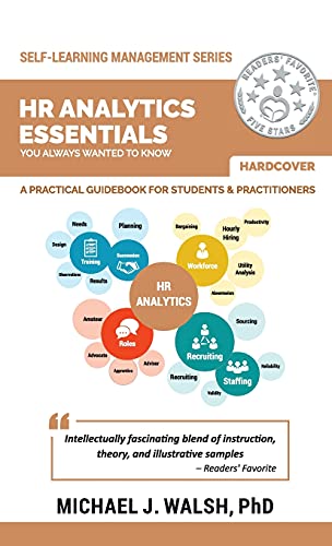 HR Analytics Essentials You Always Wanted to Know [Hardcover]