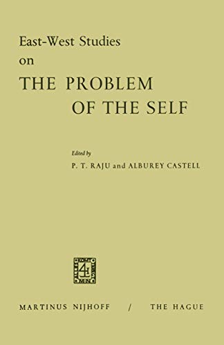 East-West Studies on the Problem of the Self Papers presented at the Conference [Paperback]