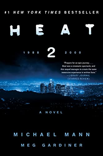 Heat 2 A Novel [Paperback]