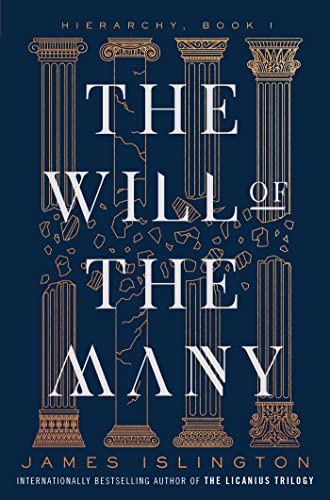 The Will of the Many [Hardcover]