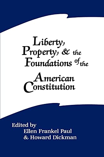 Liberty, Property, And The Foundations Of The American Constitution (suny Series [Paperback]