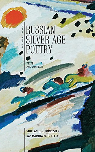 Russian Silver Age Poetry Texts And Contexts (cultural Syllabus) [Hardcover]