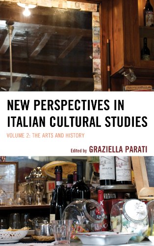 New Perspectives in Italian Cultural Studies The Arts and History [Hardcover]
