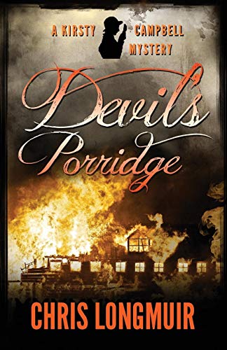 Devil's Porridge (the Kirsty Campbell Mysteries) [Paperback]