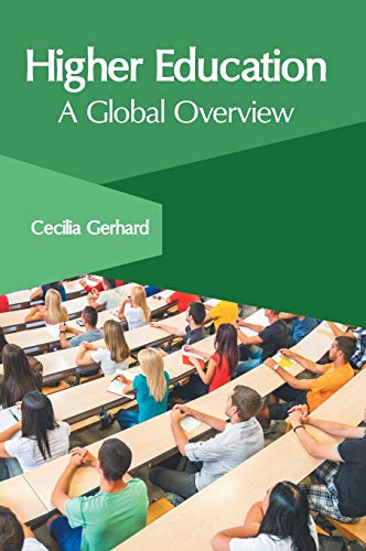 Higher Education A Global Overview [Hardcover]