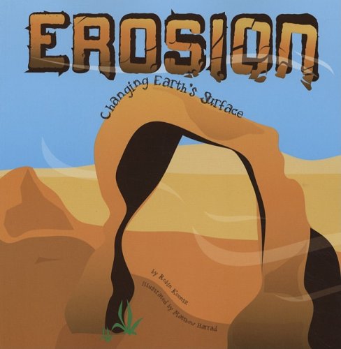 Erosion Changing Earth's Surface (amazing Science) [Paperback]