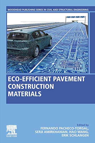 Eco-efficient Pavement Construction Materials [Paperback]