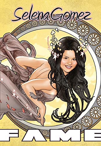 FAME Selena Gomez  A Graphic Novel [Paperback]