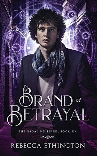 Brand of Betrayal  Imdalind 6 [Paperback]