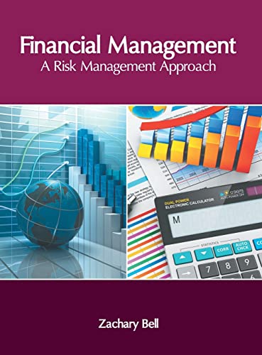 Financial Management A Risk Management Approach [Hardcover]