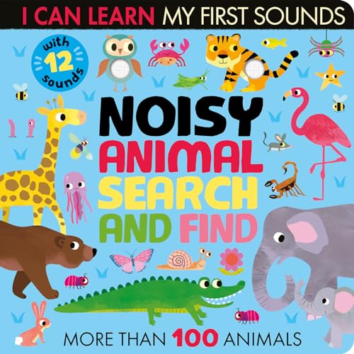 Noisy Animal Search and Find With 12 sounds and more than 100 Animals to find [Board book]