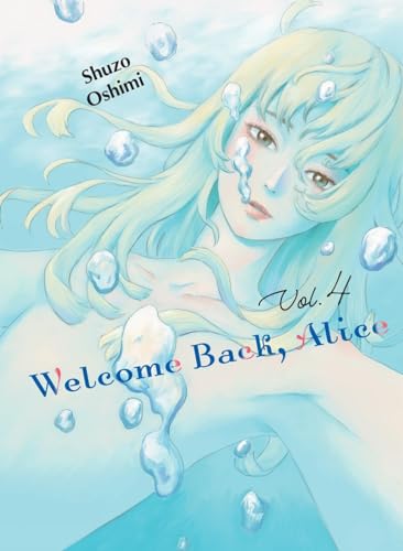 Welcome Back, Alice 4 [Paperback]