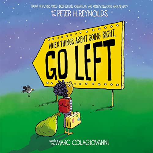 When Things Arent Going Right, Go Left [Hardcover]