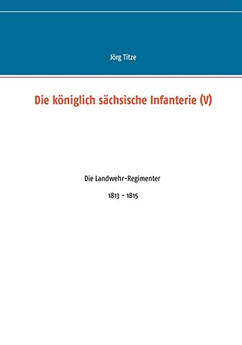 Koeniglich Sachsische Infanterie (V)