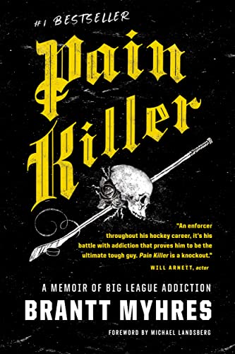 Pain Killer A Memoir of Big League Addiction [Paperback]