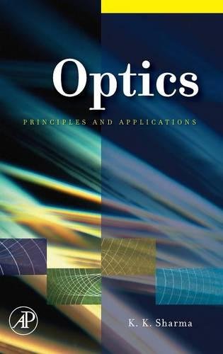 Optics Principles and Applications [Hardcover]