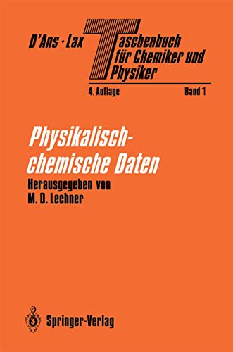 Taschenbuch fr Chemiker und Physiker Band I Physikalisch-chemische Daten [Hardcover]