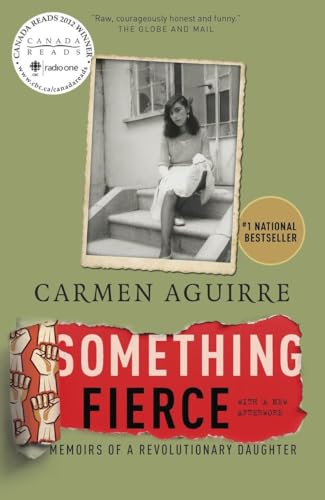 Something Fierce Memoirs of a Revolutionary Daughter [Paperback]