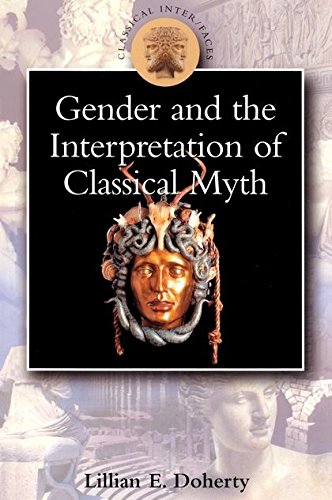 Gender and the Interpretation of Classical Myth [Paperback]