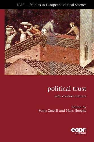 Political Trust Why Context Matters [Paperback]