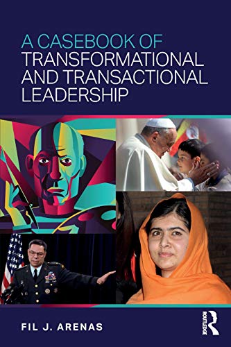 A Casebook of Transformational and Transactional Leadership [Paperback]