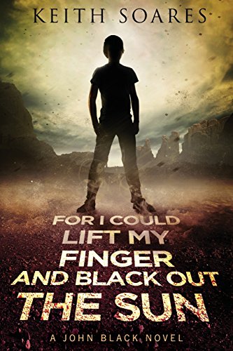 For I Could Lift My Finger And Black Out The Sun - Omnibus Edition [Paperback]