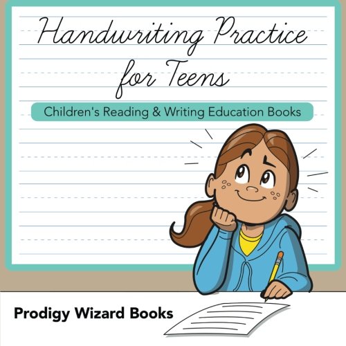 Handwriting Practice for Teens  Children's Reading & Writing Education Books [Paperback]