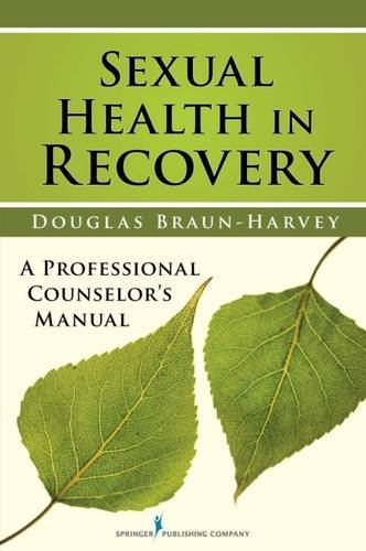 Sexual Health in Recovery [Paperback]