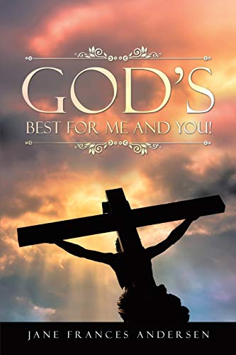 Gods Best For Me And You [Paperback]
