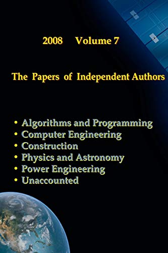 Papers of Independent Authors, Volume 7 [Paperback]