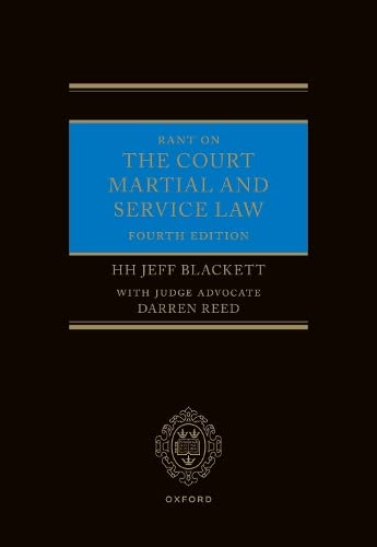 Rant on the Court Martial and Service Law [Hardcover]
