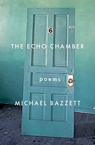 The Echo Chamber Poems [Paperback]