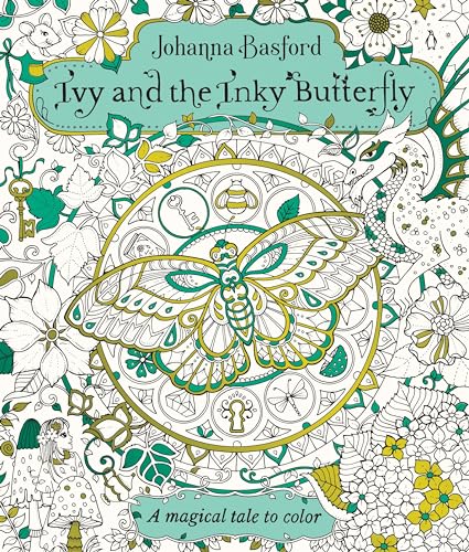 Ivy and the Inky Butterfly A Magical Tale to Color [Paperback]