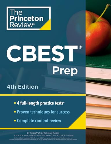 Princeton Review CBEST Prep, 4th Edition: 3 Practice Tests + Content Review + St [Paperback]