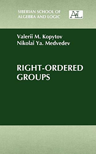Right-Ordered Groups [Hardcover]