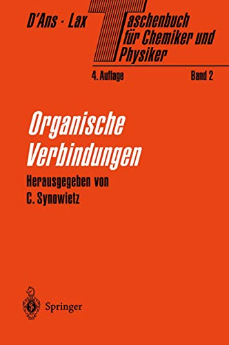 Taschenbuch fr Chemiker und Physiker Band II Organische Verbindungen [Hardcover]