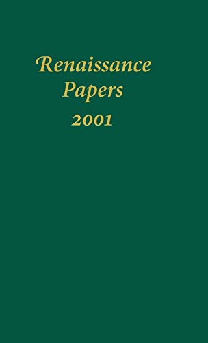 Renaissance Papers 2001 [Hardcover]