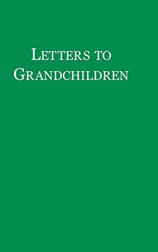 Letters To Grandchildren [Hardcover]