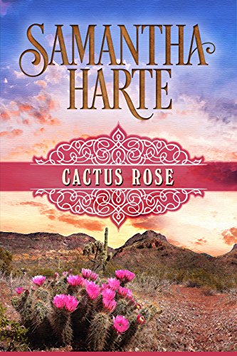 Cactus Rose [Paperback]