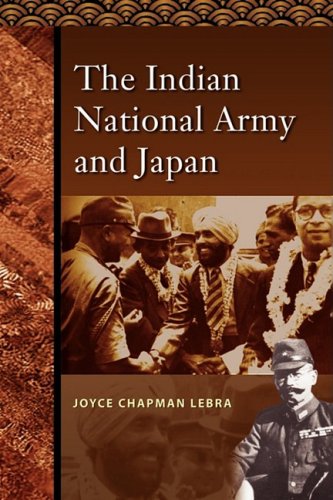The Indian National Army And Japan [Paperback]