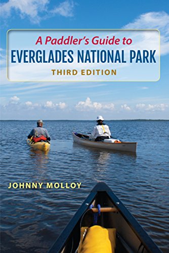 A Paddler's Guide To Everglades National Park [Paperback]