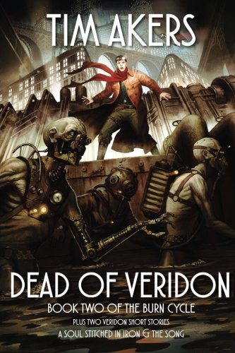 Dead Of Veridon (burn Cycle) (volume 2) [Paperback]