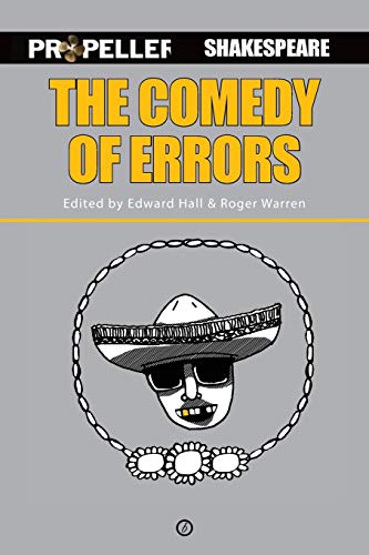 The Comedy of Errors Propeller Shakespeare [Paperback]