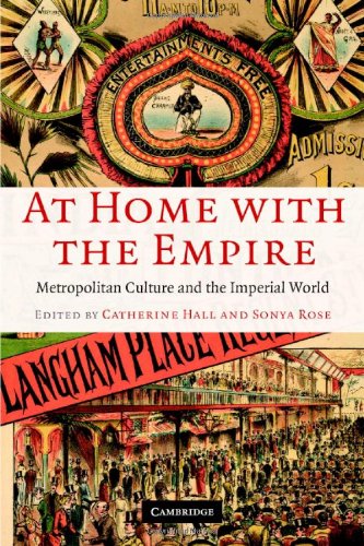 At Home with the Empire Metropolitan Culture and the Imperial World [Hardcover]