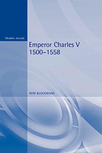 Emperor Charles V 1500 - 1558 [Paperback]