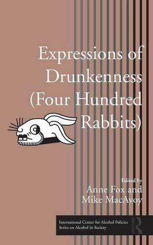Expressions of Drunkenness (Four Hundred Rabbits) [Hardcover]