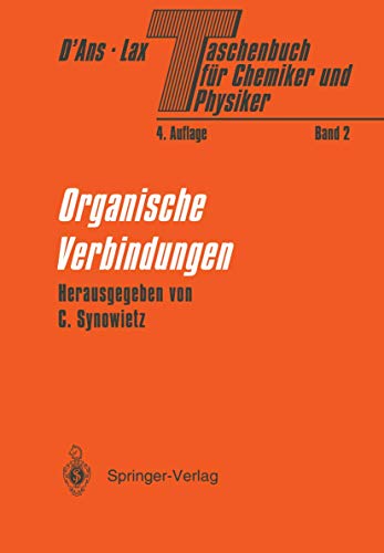 Taschenbuch fr Chemiker und Physiker Band II Organische Verbindungen [Paperback]
