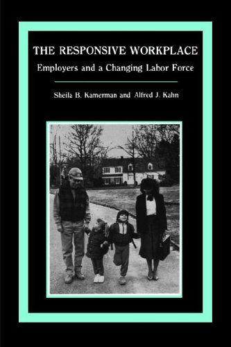The Responsive Workplace Employers and a Changing Labor Force [Paperback]