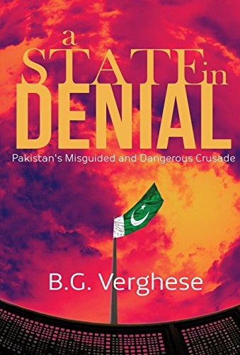 State In Denial Pakistan's Misguided And Danger [Hardcover]
